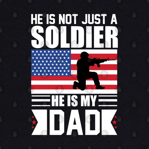 He is Not Just a Soldier He is My Dad by busines_night